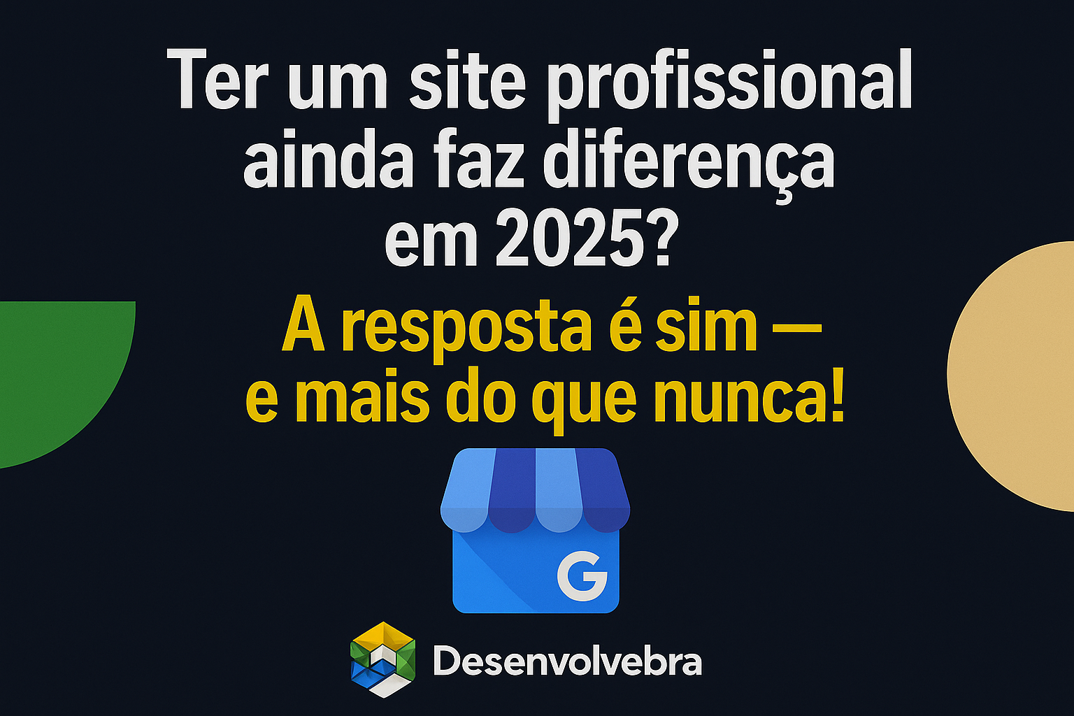Ter um site profissional ainda faz diferença em 2025? A resposta é sim — e mais do que nunca!